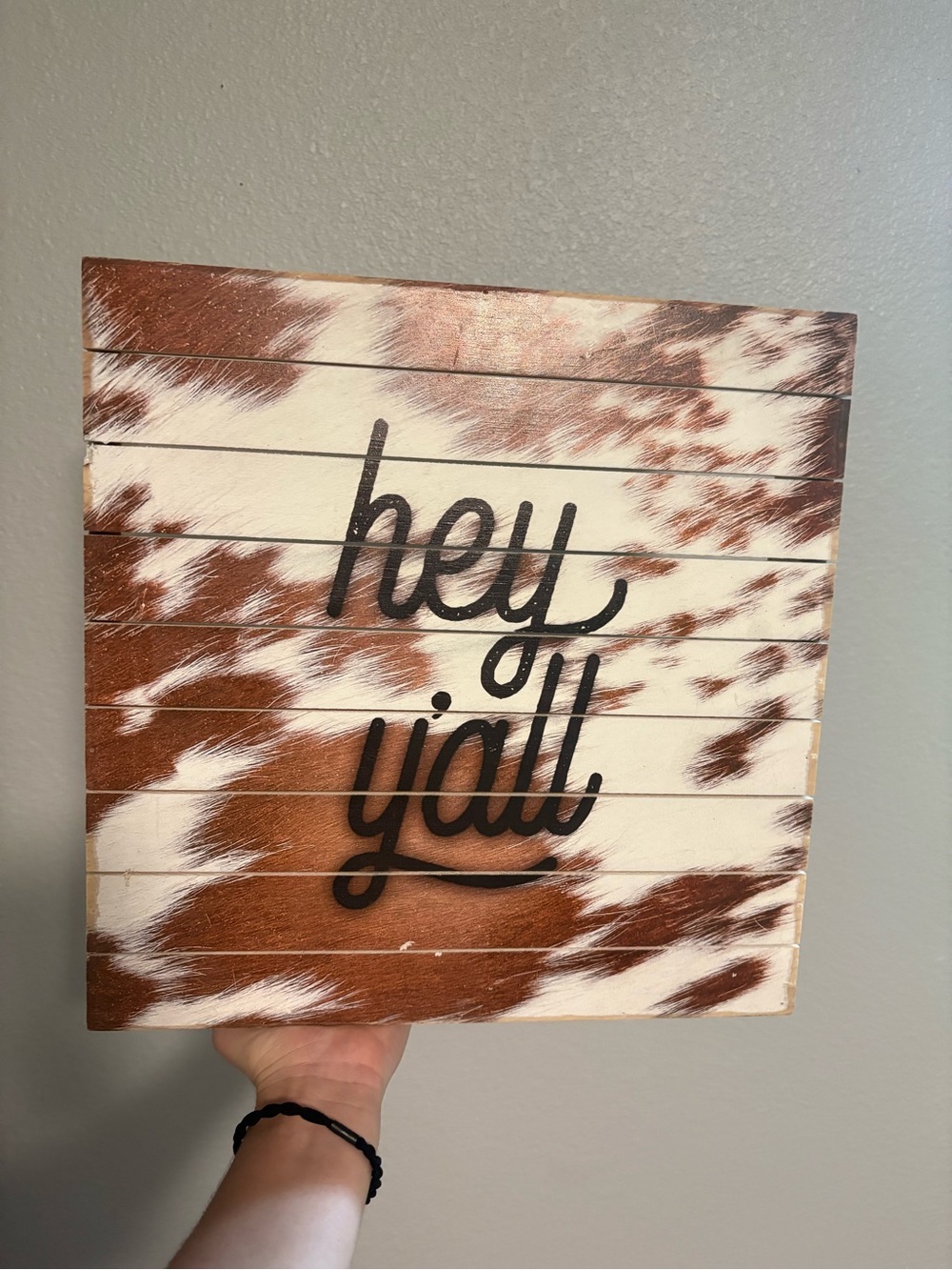 Rustic 'hey y'all' Wall Sign in cow print